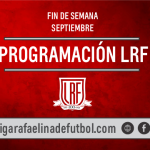 Programación LRF para este finde de septiembre